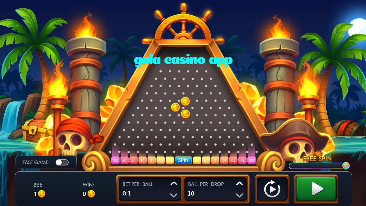 gala casino app